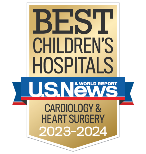 Named one of the Best Children's Hospitals for Cardiology and Heart Surgery by U.S. News & World Report