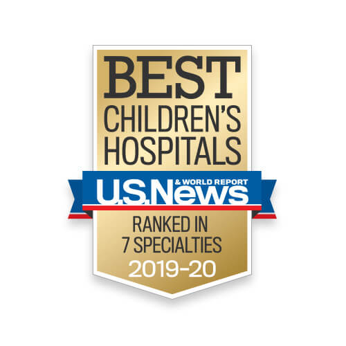 U.S. News Best Children's Hospital - Ranked in 7 Specialties - 2019-20