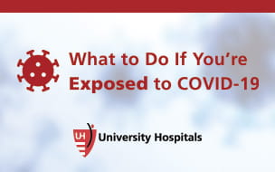 Infographic: What to Do If You’re Exposed to COVID-19