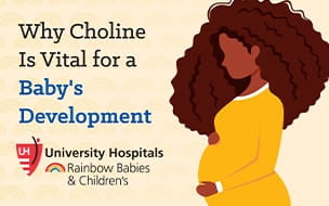 Infographic: Why Choline Is Vital for a Baby's Development