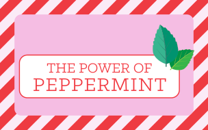 The Power of Peppermint