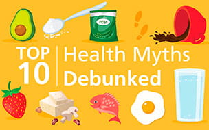 Top 10 Health Myths Debunked
