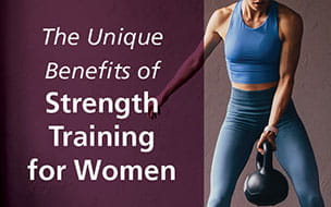 The Unique Benefits of Strength Training for Women