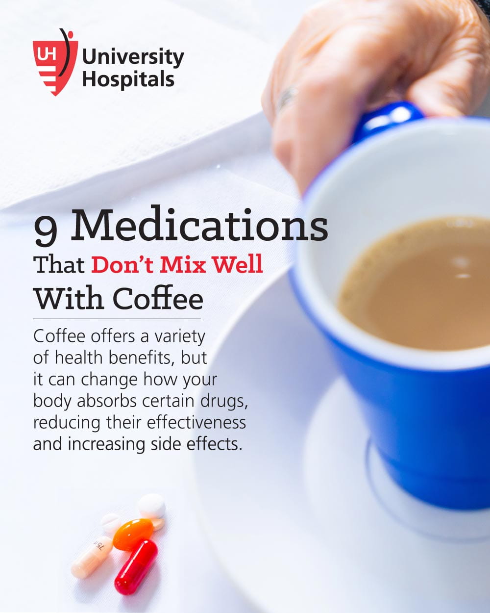 Infographic: 9 Medications That Don’t Mix Well With Coffee