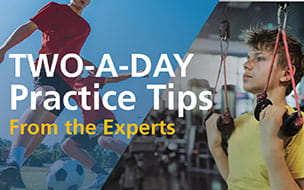Two-a-Day Practice Tips From the Experts